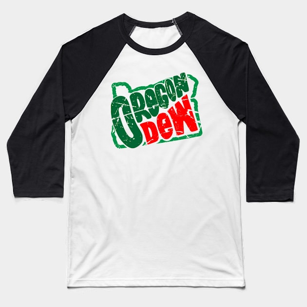 Oregon Dew Baseball T-Shirt by TaterSkinz